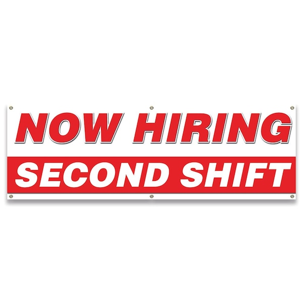 Signmission Now Hiring Second Shift Banner Apply Inside Accepting Application Single Sided B-72-30304 - main